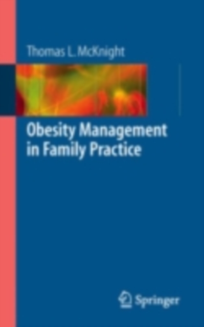 Obesity Management in Family Practice, PDF eBook