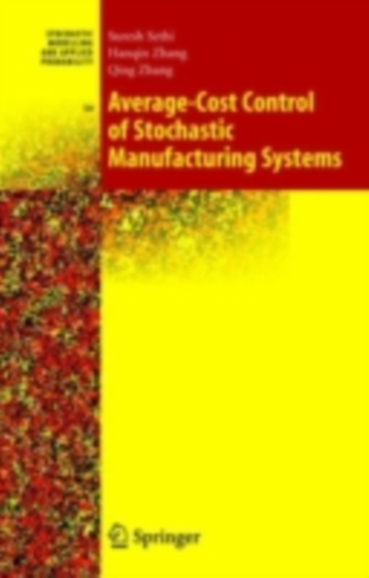 Average-Cost Control of Stochastic Manufacturing Systems, PDF eBook