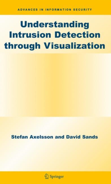 Understanding Intrusion Detection through Visualization, Hardback Book