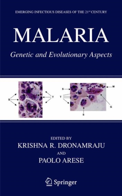 Malaria : Genetic and Evolutionary Aspects, Hardback Book
