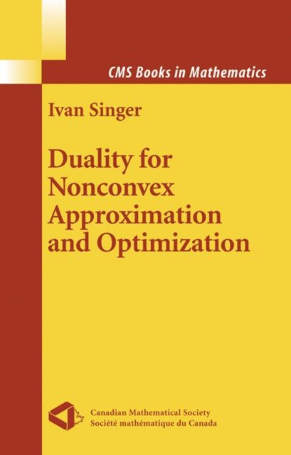Duality for Nonconvex Approximation and Optimization, Hardback Book