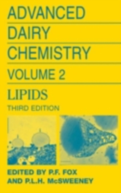 Advanced Dairy Chemistry Volume 2: Lipids, PDF eBook
