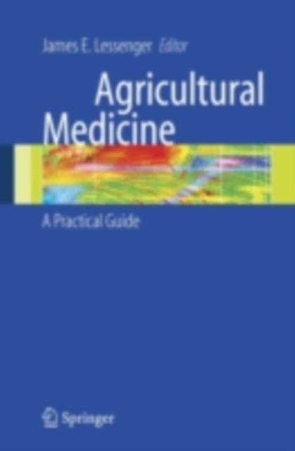 Agricultural Medicine : A Practical Guide, PDF eBook
