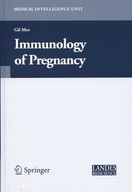 Immunology of Pregnancy, Hardback Book
