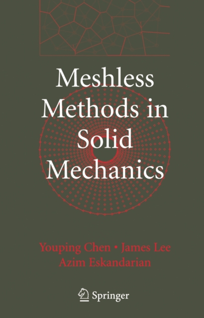 Meshless Methods in Solid Mechanics, Hardback Book