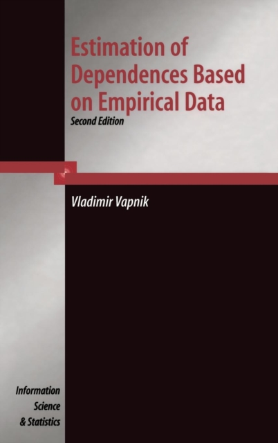 Estimation of Dependences Based on Empirical Data, Hardback Book