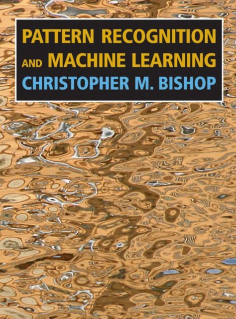 Pattern Recognition and Machine Learning, Hardback Book