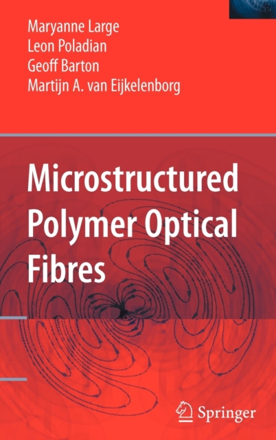 Microstructured Polymer Optical Fibres, Hardback Book