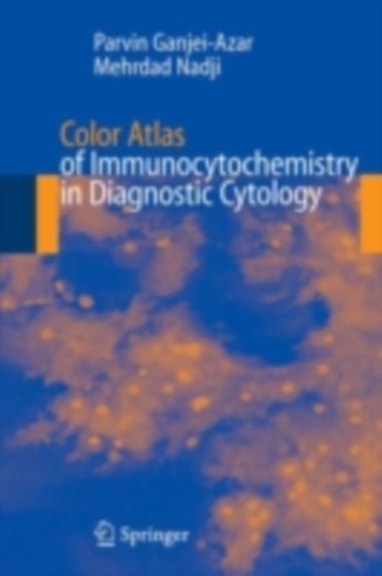 Color Atlas of Immunocytochemistry in Diagnostic Cytology, PDF eBook