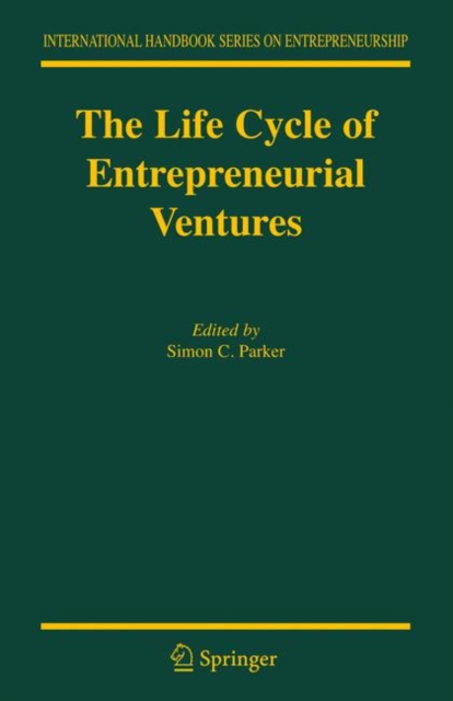 The Life Cycle of Entrepreneurial Ventures, Hardback Book