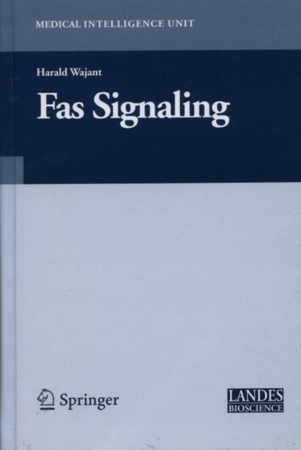 Fas Signaling, Hardback Book