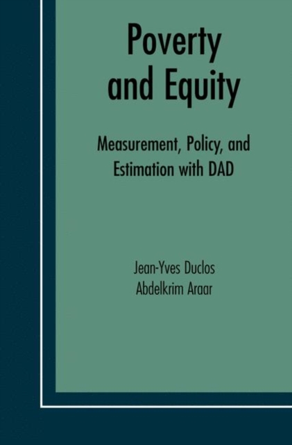 Poverty and Equity : Measurement, Policy and Estimation with DAD, PDF eBook