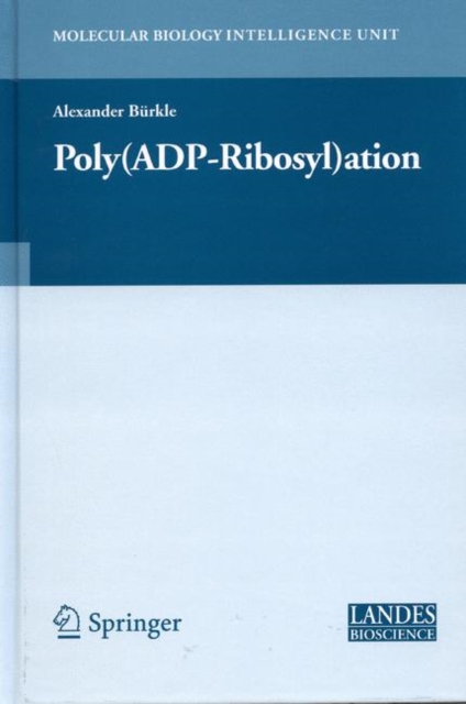 Poly(ADP-Ribosyl)ation, Hardback Book