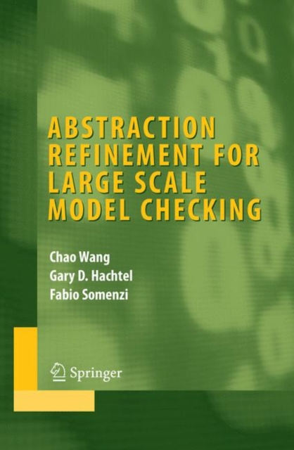 Abstraction Refinement for Large Scale Model Checking, Hardback Book