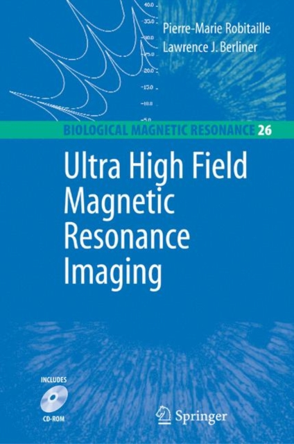 Ultra High Field Magnetic Resonance Imaging, Hardback Book