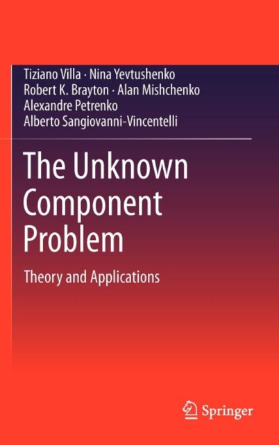 The Unknown Component Problem : Theory and Applications, Hardback Book