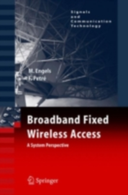 Broadband Fixed Wireless Access : A System Perspective, PDF eBook