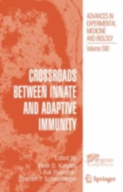 Crossroads between Innate and Adaptive Immunity, PDF eBook