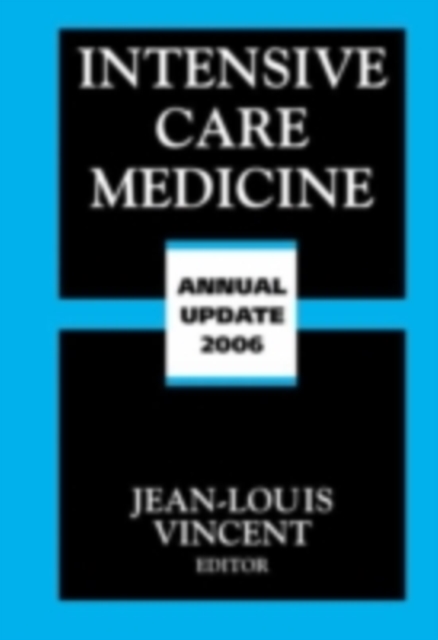 Intensive Care Medicine : Annual Update 2006, PDF eBook