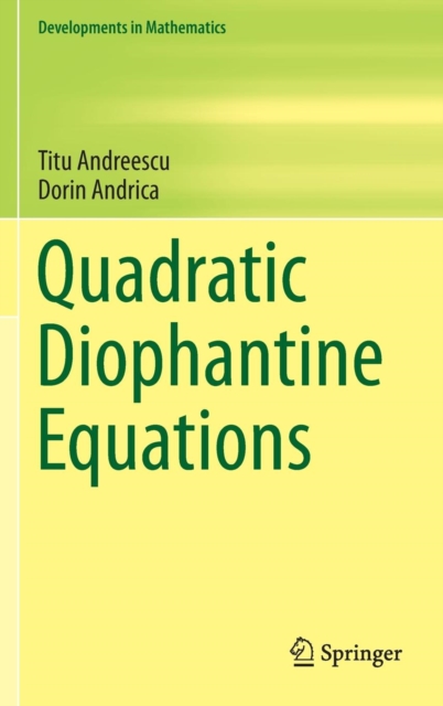 Quadratic Diophantine Equations, Hardback Book