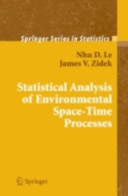 Statistical Analysis of Environmental Space-Time Processes, PDF eBook