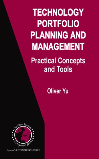 Technology Portfolio Planning and Management : Practical Concepts and Tools, Hardback Book