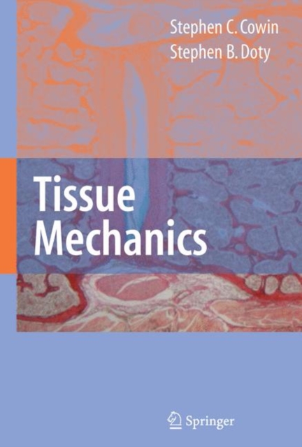 Tissue Mechanics, Hardback Book