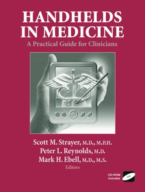 Handhelds in Medicine : A Practical Guide for Clinicians, Paperback / softback Book