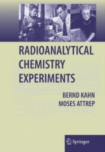 Radioanalytical Chemistry Experiments, PDF eBook