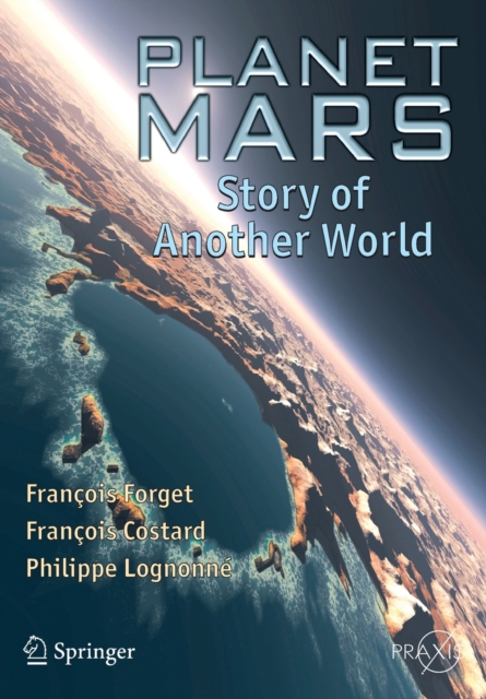 Planet Mars : Story of Another World, Paperback / softback Book