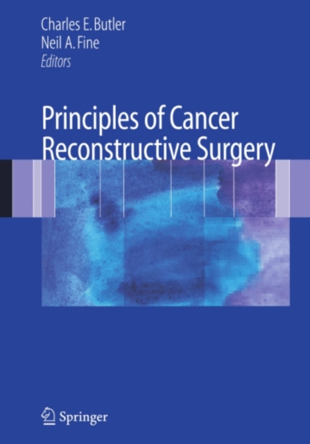 Principles of Cancer Reconstructive Surgery, PDF eBook