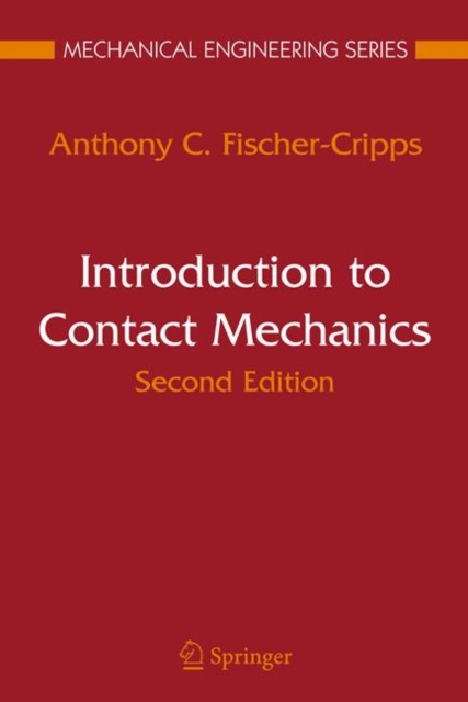 Introduction to Contact Mechanics, Hardback Book