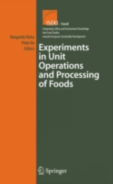 Experiments in Unit Operations and Processing of Foods, PDF eBook