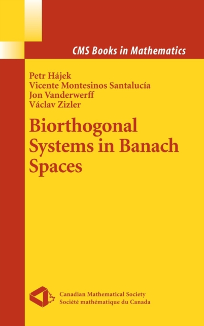 Biorthogonal Systems in Banach Spaces, Hardback Book