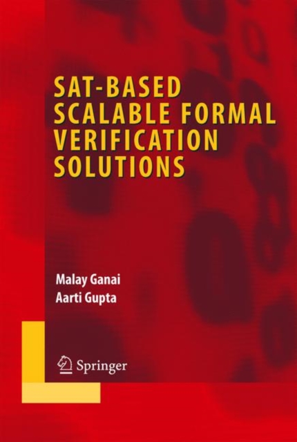 Sat-Based Scalable Formal Verification Solutions, Hardback Book