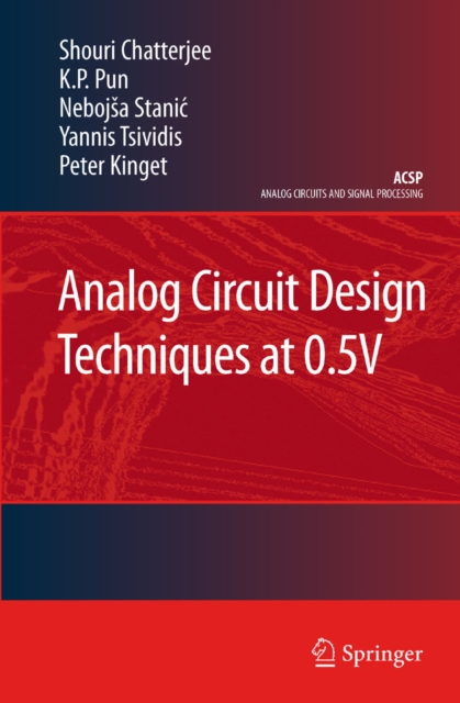 Analog Circuit Design Techniques at 0.5V, PDF eBook