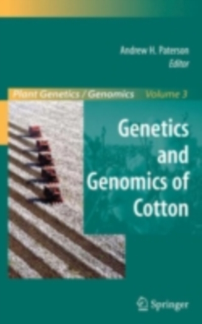 Genetics and Genomics of Cotton, PDF eBook