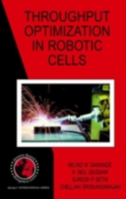 Throughput Optimization in Robotic Cells, PDF eBook