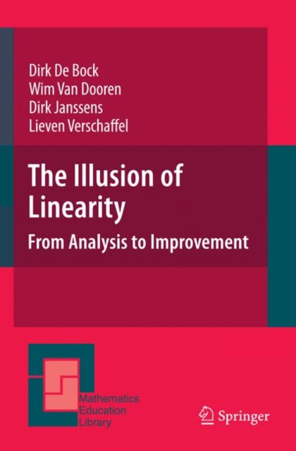 The Illusion of Linearity : From Analysis to Improvement, Hardback Book