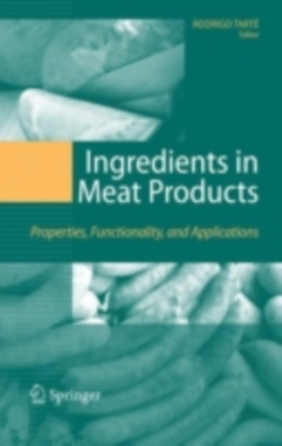 Ingredients in Meat Products : Properties, Functionality and Applications, PDF eBook