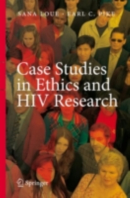 Case Studies in Ethics and HIV Research, PDF eBook