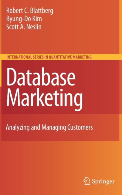 Database Marketing : Analyzing and Managing Customers, Hardback Book