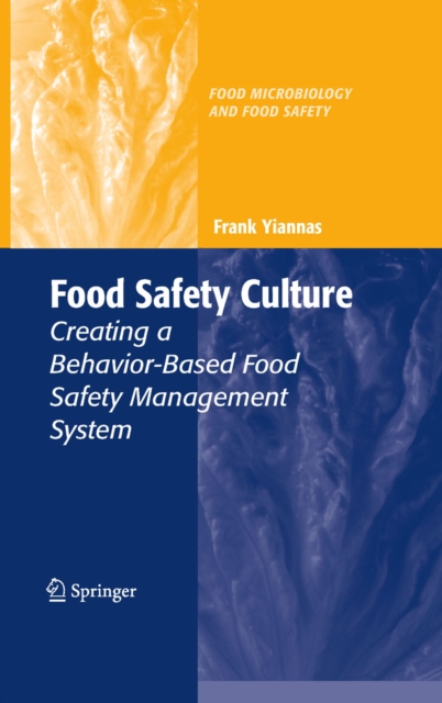 Food Safety Culture : Creating a Behavior-Based Food Safety Management System, PDF eBook
