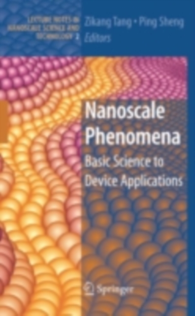 Nanoscale Phenomena : Basic Science to Device Applications, PDF eBook