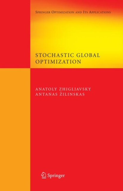 Stochastic Global Optimization, Hardback Book