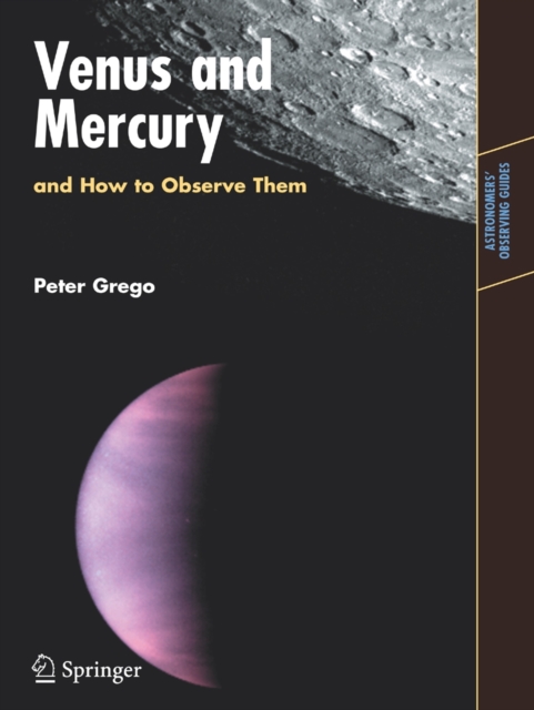 Venus and Mercury, and How to Observe Them, Paperback / softback Book
