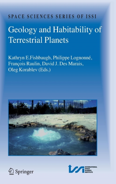 Geology and Habitability of Terrestrial Planets, Hardback Book