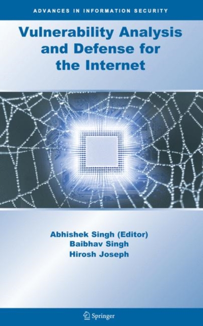 Vulnerability Analysis and Defense for the Internet, Hardback Book