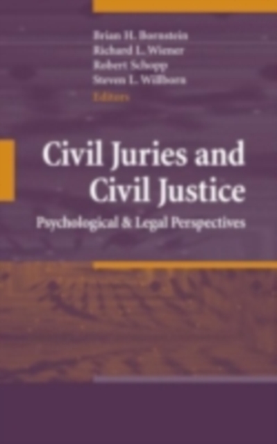 Civil Juries and Civil Justice : Psychological and Legal Perspectives, PDF eBook