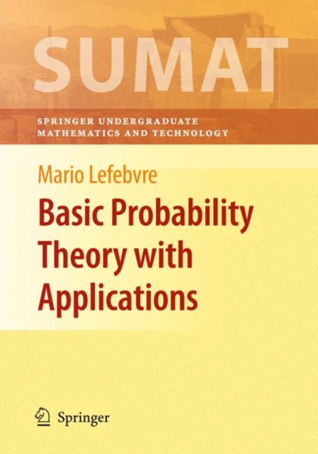 Basic Probability Theory with Applications, Hardback Book
